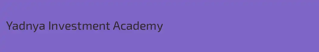 Yadnya Investment Academy